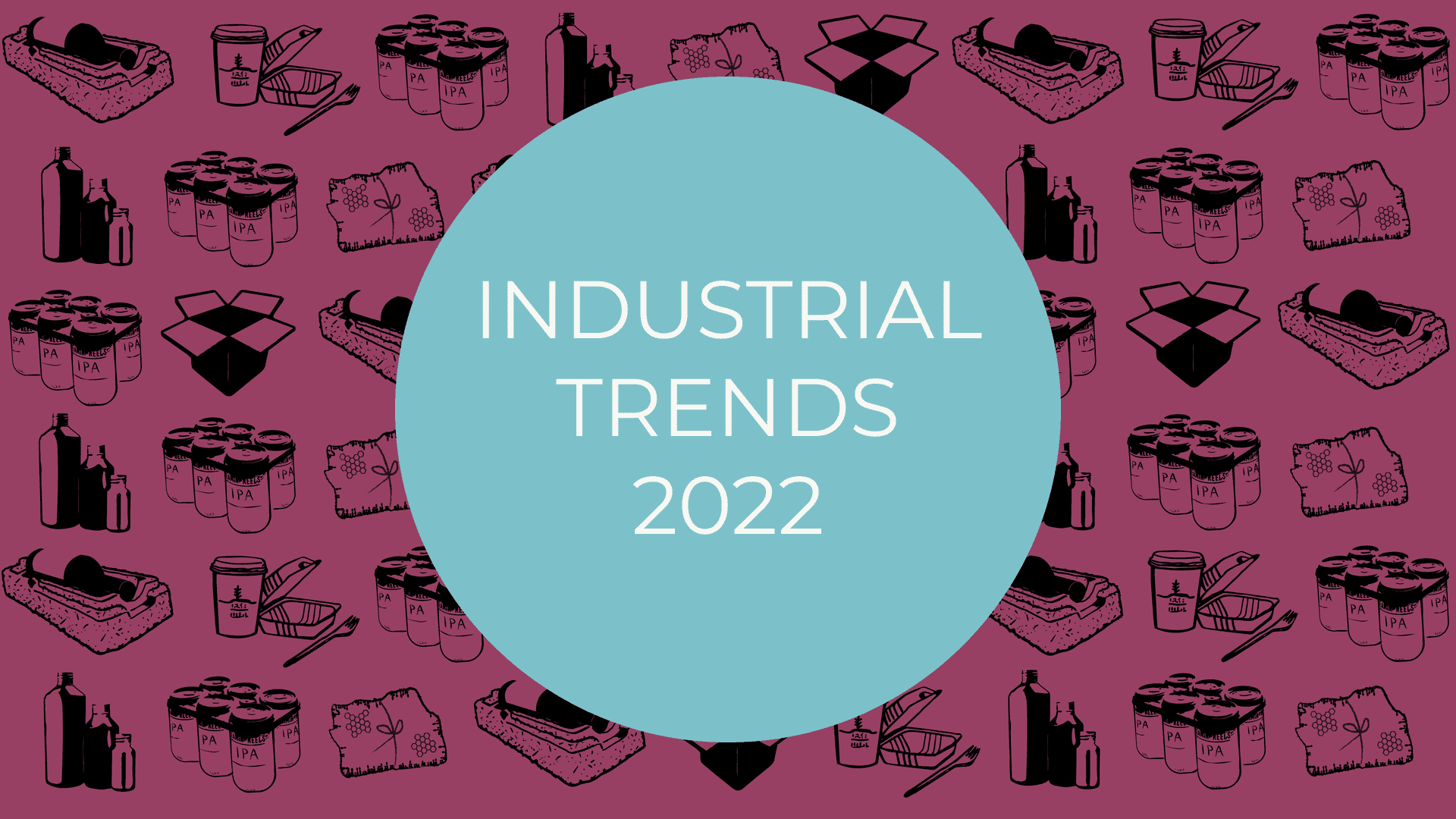 Industrial Trends 2022